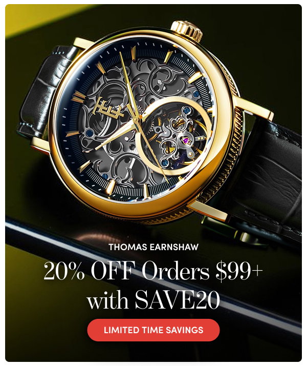 ES-8313-03 | Thomas Earnshaw 20% Off All Orders $99+ with Code: SAVE20