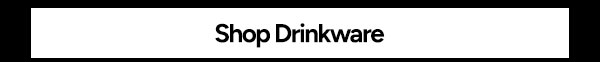 Shop Drinkware