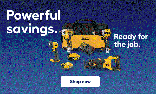 Powerful savings. Ready for job.