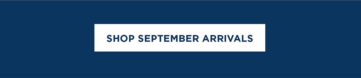 Shop September Arrivals