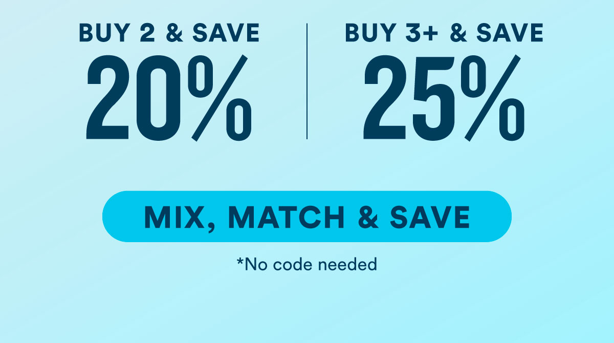 MIX, MATCH & SAVE