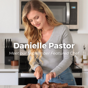 Featured Chef: Danielle Pastor 