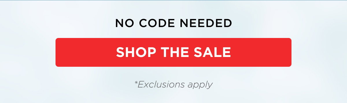No code needed SHOP THE SALE 