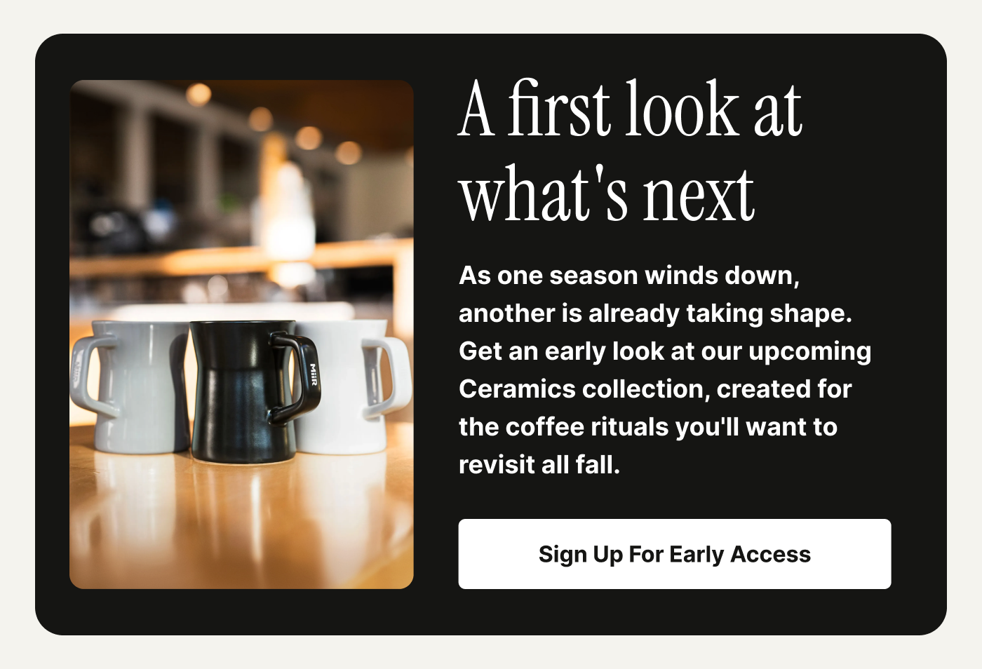 A first look at what's next