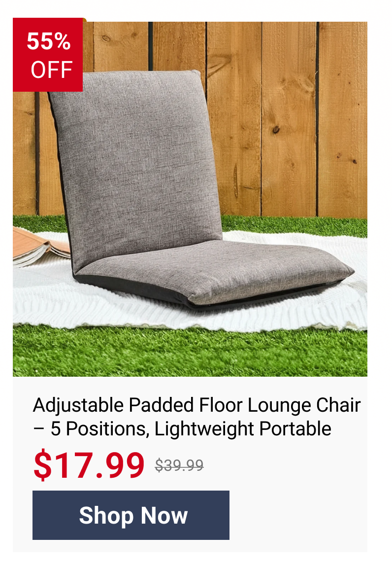 Adjustable Padded Floor Lounge Chair – 5 Positions, Lightweight Portable