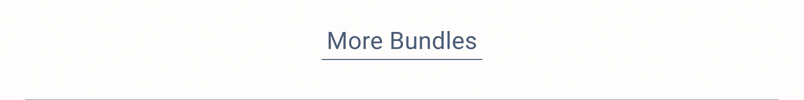 more bundles
