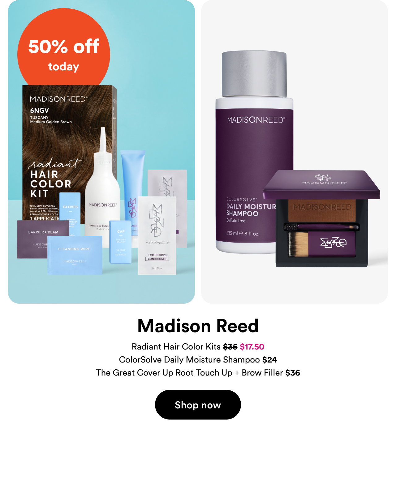 50% off today | Madison Reed | Shop now