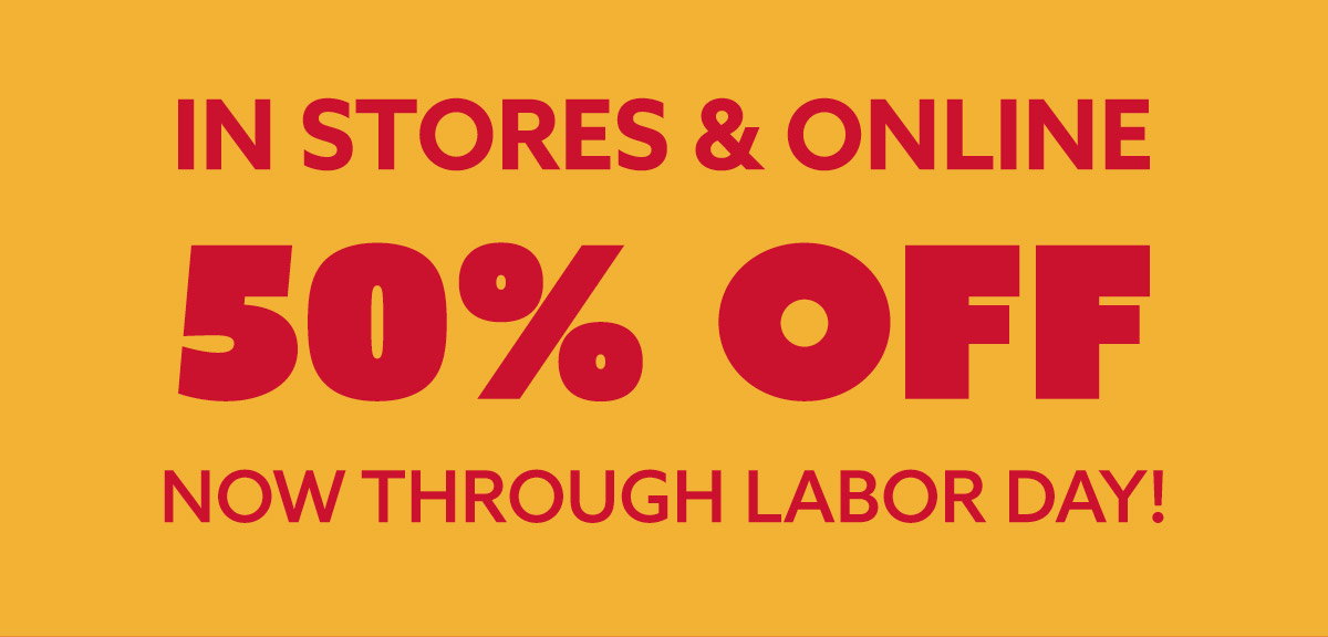 In Stores & Online 50% Off