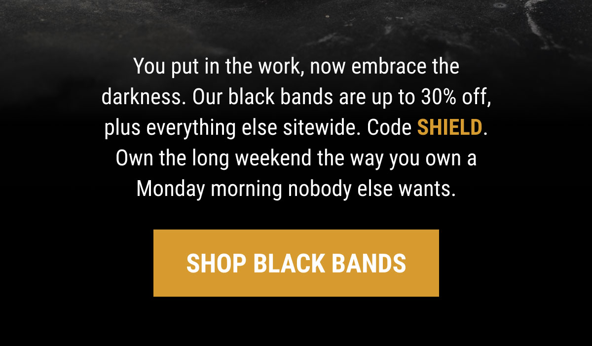 SHOP BLACK BANDS