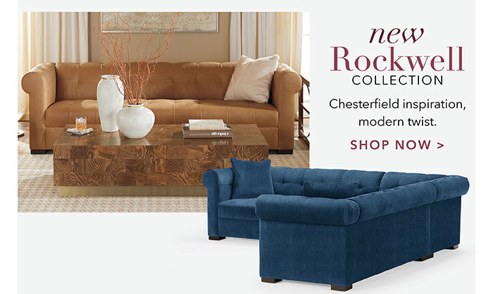 NEW Rockwell Collection | Shop >