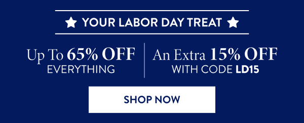 Up To 65% Off Everything | An Extra 15% Off | With Code: LD15 | Shop Now