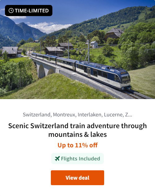 Scenic Switzerland train adventure through mountains &amp; lakes