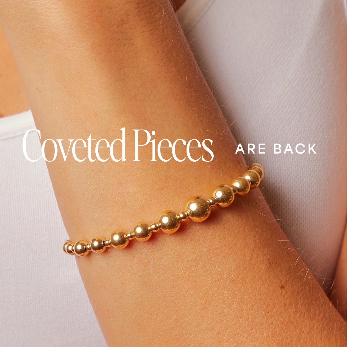 Coveted Pieces Are Back