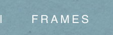 FRAMES
