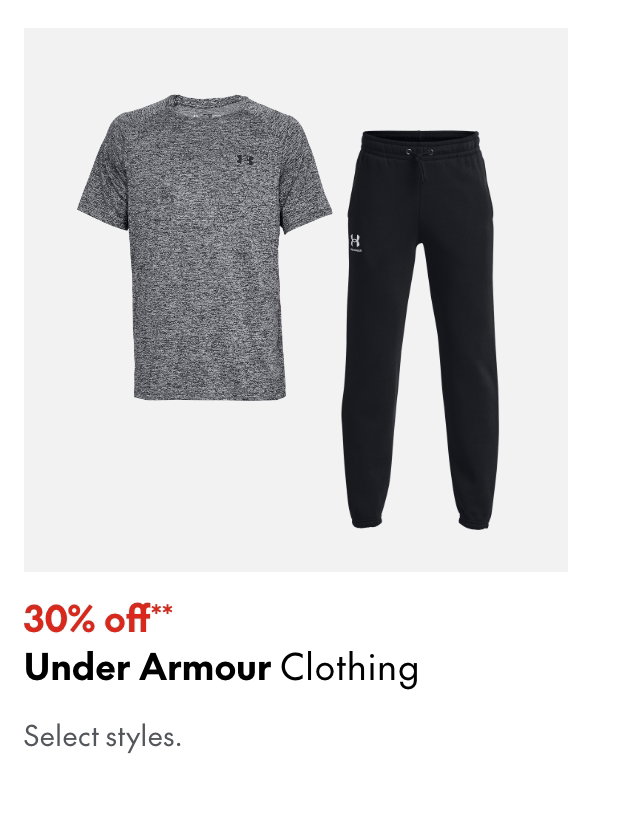 Under Armour Clothing
30% off**
Select styles.