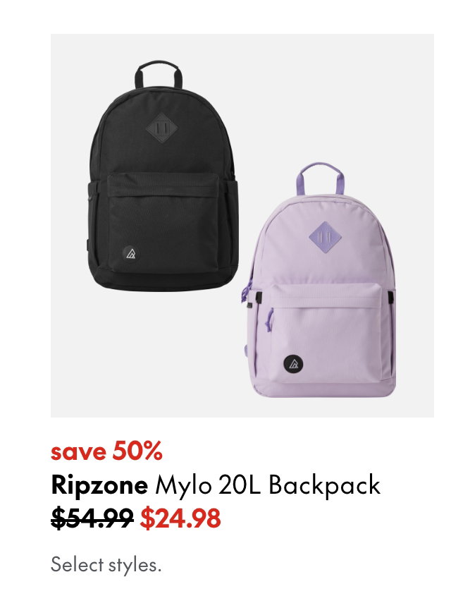 Ripzone Mylo 20L Backpack
save 50%
54.99 (Strikethrough)
24.98
Select styles.