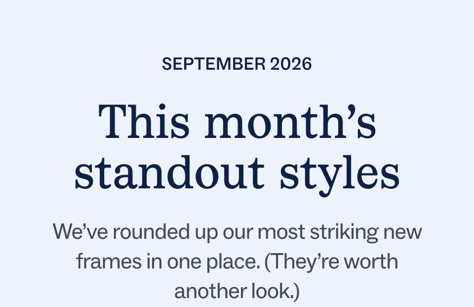 This month's standout styles