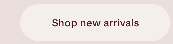 Shop new arrivals