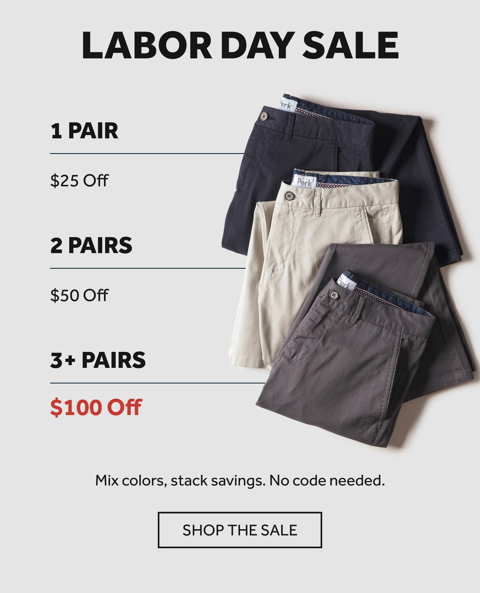 Labor Day Sale - 1 Pair, 2 Pairs, 3 Pairs
