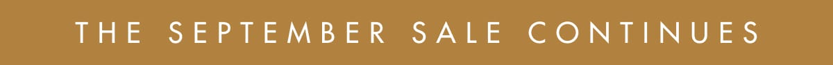 The September Sale Continues