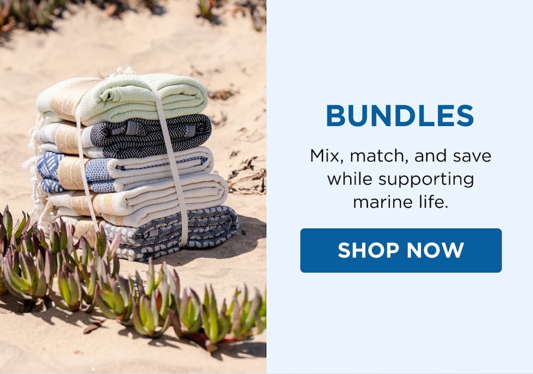 BUNDLES Mix, match, and save while supporting marine life. SHOP NOW