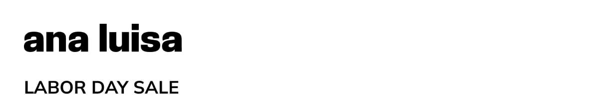Labor Day Sale - up to 70% off select styles