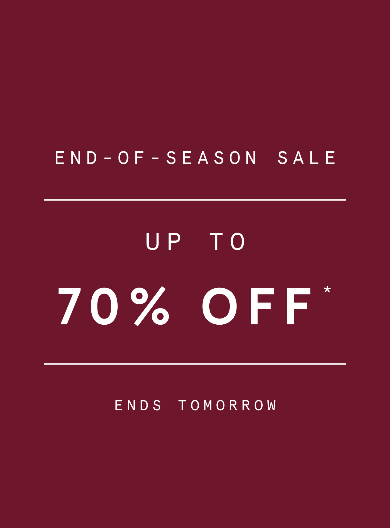 End-of-Season Sale | Up to 70% off*