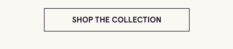 Click here to shop the collection