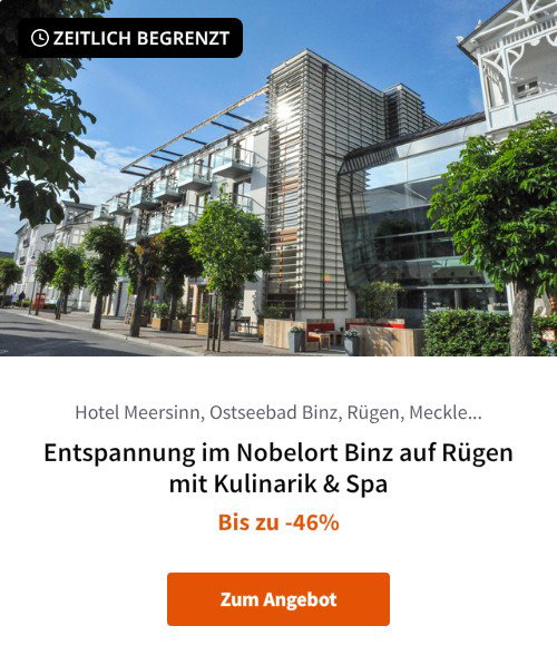 Entspannung im Nobelort Binz auf Rügen mit Kulinarik &amp; Spa