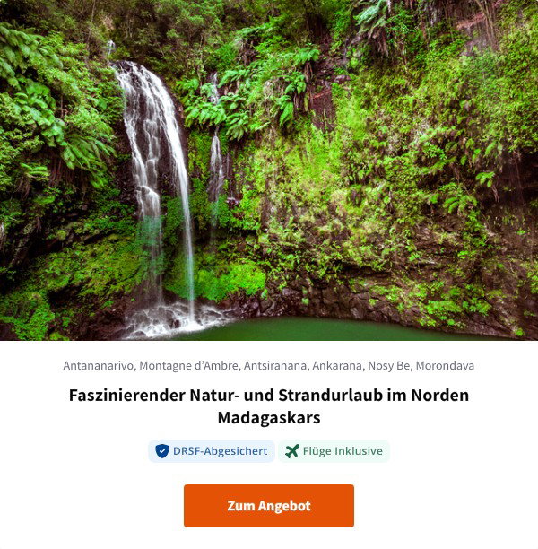 Faszinierender Natur- und Strandurlaub im Norden Madagaskars