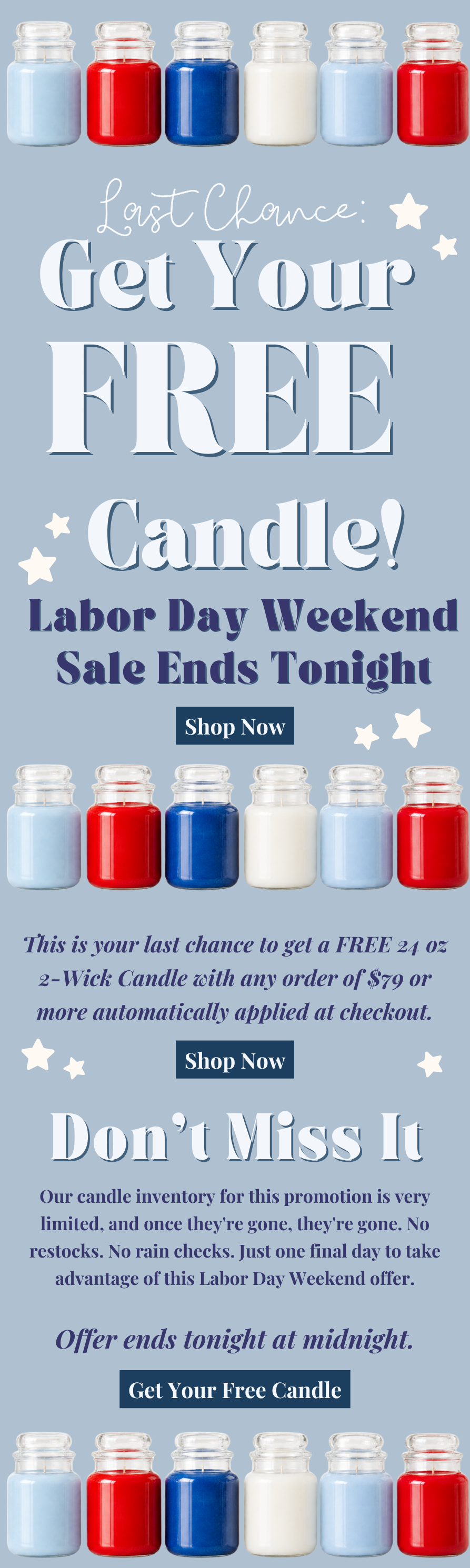  Labor Day Weekend: Get a FREE 24 oz Candle