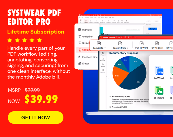 Systweak PDF Editor Pro: Lifetime Subscription