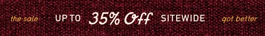 Up to 35% Off Sitewide