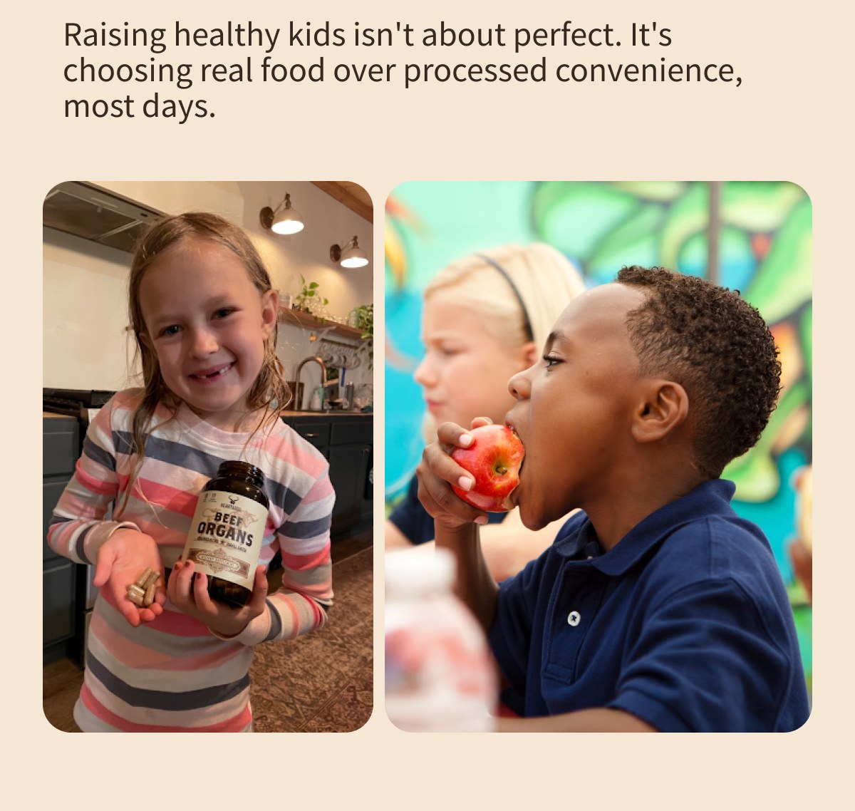 Raising healthy kids isn't about perfect. It's choosing real food over processed convenience, most days.