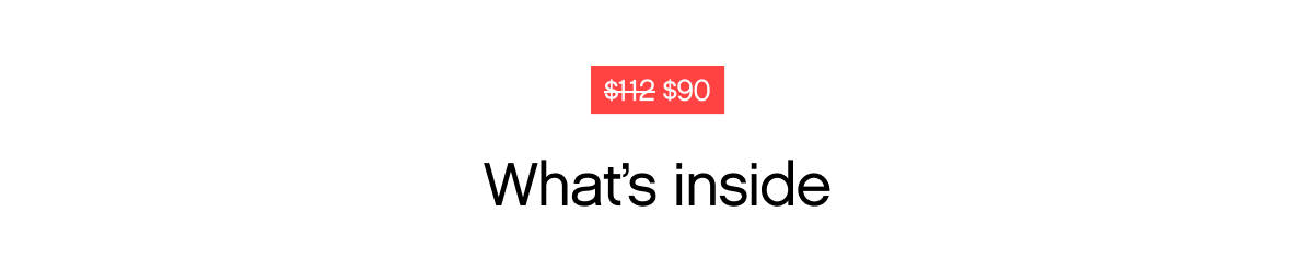 What's inside