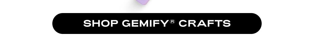 Shop Gemify® Crafts