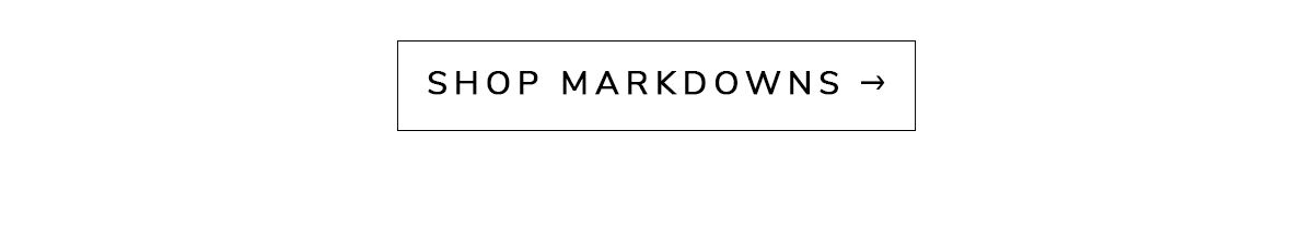 Shop Markdowns