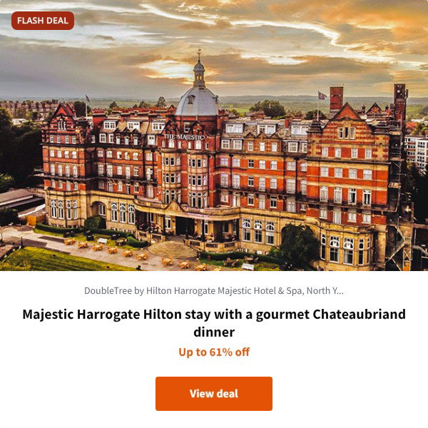Majestic Harrogate Hilton stay with a gourmet Chateaubriand dinner