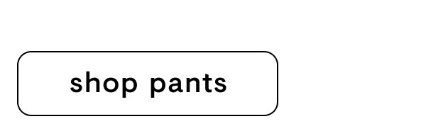 shop pants