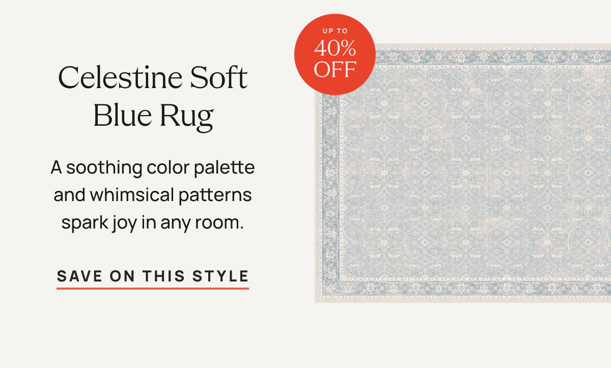 Celestine Soft Blue Rug | Save On This Style