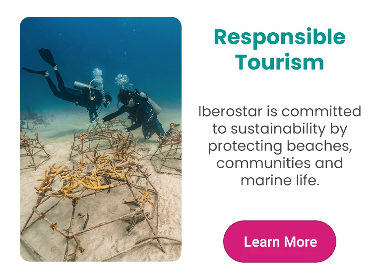Responsible Tourism Iberostar is committed to sustainability by protecting beaches, communities and marine life