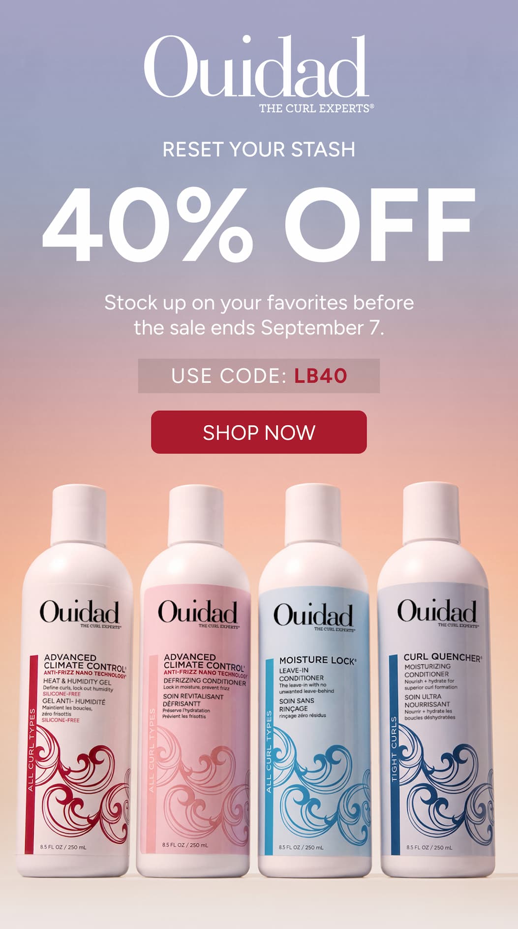 40% off Sitewide - Stock up on your favorites before the sale ends September 7th. Use Code LB40