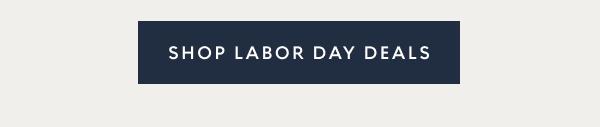 Shop Labor Day Deals