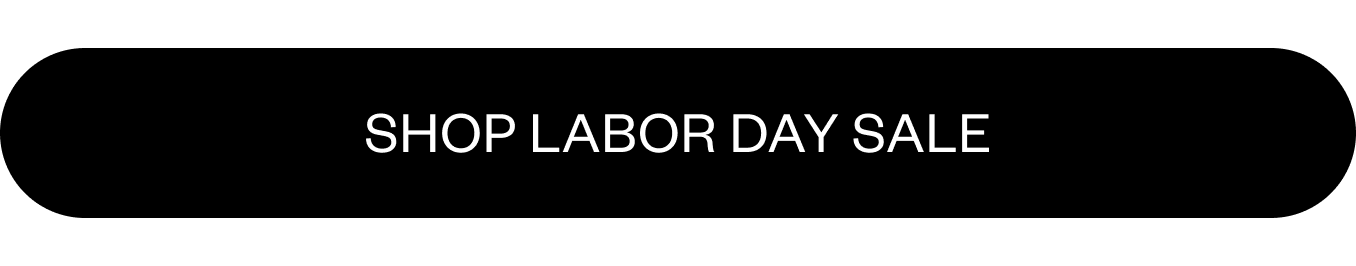 Shop Labor Day Sale