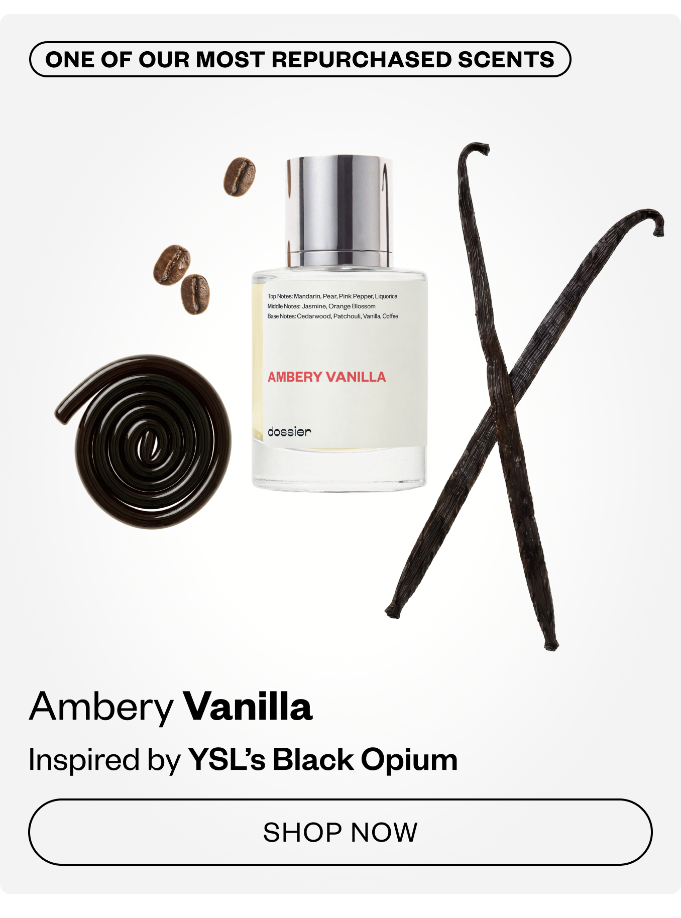 One of our most repurchased scents