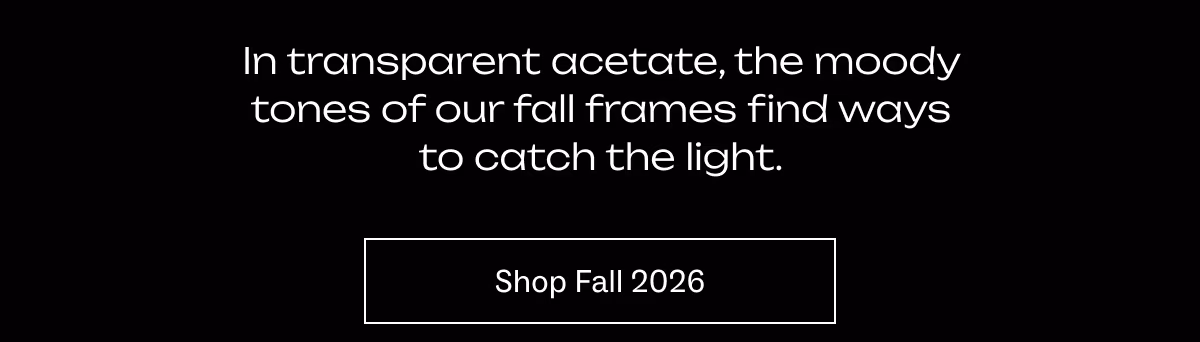 Shop Fall 2026