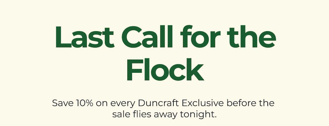 Only at Duncraft, and Now All on Sale - After decades of backyard birding, we know what birds—and bird lovers—need. Discover thoughtful, original designs created by Duncraft and available nowhere else.