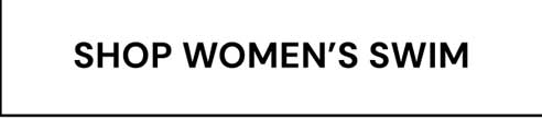 Shop Women’s Swim