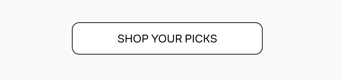 Shop Your Picks