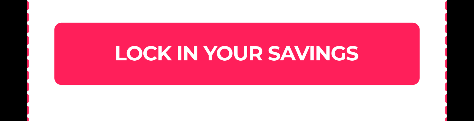 Lock In Your Savings